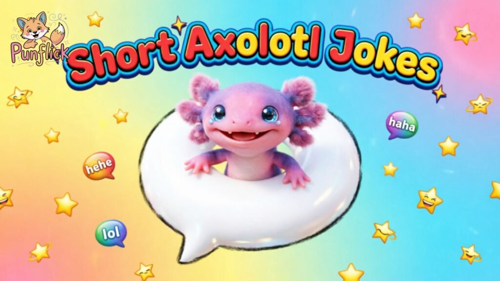 Axolotl Puns